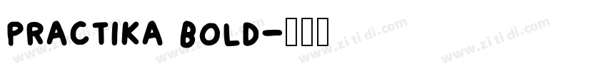 practika bold字体转换